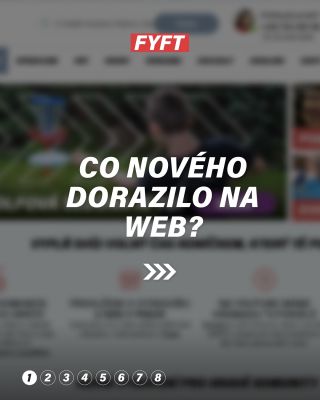 Novinky na našem webu💻 Zajímalo by tě na něco z toho speciální video?🤩 >>> #fyft